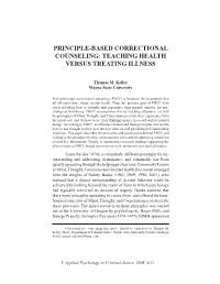Principle-Based Correctional Counseling: Teaching Health Versus Treating Illness