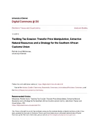 Tackling Tax Evasion: Transfer Price Manipulation, Extractive Natural Resources and a Strategy for the Southern African Customs Union