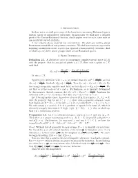 1. Introduction in These Notes We Shall Prove Some of the Basic Facts Concerning Hadamard Spaces (Metric Spaces of Non-Positive Curvature)