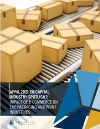 2021 Packaging & Print Report