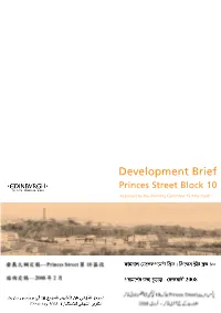 Development Brief Princes Street Block 10 Approved by the Planning Commitee 15 May 2008 DEVELOPMENT BRIEF BLOCK 10