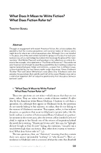 What Does It Mean to Write Fiction? What Does Fiction Refer To?