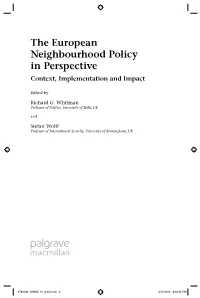 The European Neighbourhood Policy in Perspective Context, Implementation and Impact