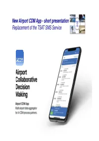 A-CDM App Features and Backgrounds