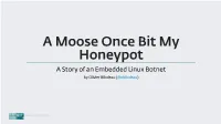 A Story of an Embedded Linux Botnet