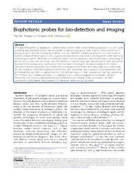 Biophotonic Probes for Bio-Detection and Imaging Ting Pan1,Dengyunlu1, Hongbao Xin 1 and Baojun Li 1