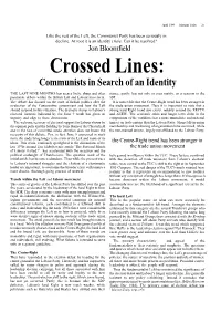 Crossed Lines: Communists in Search of an Identity