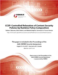 Controlled Relaxation of Content Security Policies By