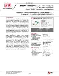 Meshconnect™ EM357 Mini Modules ZICM357SP0, ZICM357SP2 Embertm EM357 Transceiver Based Modules