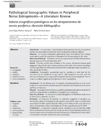 Pathological Sonographic Values in Peripheral Nerve Entrapments—A Literature Review