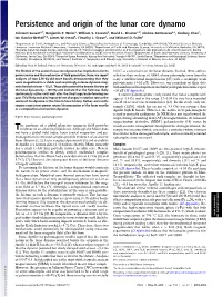 Persistence and Origin of the Lunar Core Dynamo