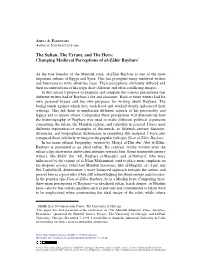 The Sultan, the Tyrant, and the Hero: Changing Medieval Perceptions of Al-Zahir Baybars (MSR IV, 2000)