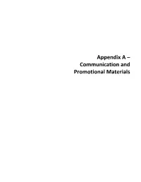 Appendix a – Communication and Promotional Materials