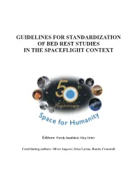 Guidelines for Standardization of Bed Rest Studies in the Spaceflight Context
