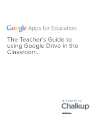 The Teacher's Guide to Using Google Drive in the Classroom