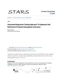 Automated Regression Testing Approach to Expansion and Refinement of Speech Recognition Grammars