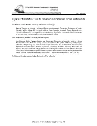 Computer Simulation Tools to Enhance Undergraduate Power Systems Edu- Cation