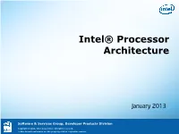 Intel® Processor Architecture