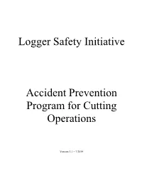 Logger Safety Initiative (LSI) Accident Prevention Program (APP) For