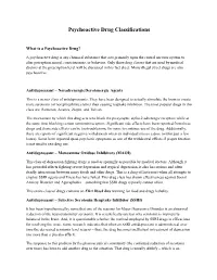 Psychoactive Drug Classifications