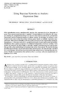 Using Bayesian Networks to Analyze Expression Data