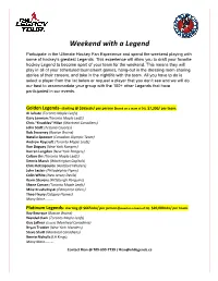 Weekend with a Legend