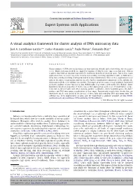 A Visual Analytics Framework for Cluster Analysis of DNA Microarray Data ⇑ José A