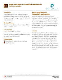Adobe Framemaker 12: Framemaker Fundamentals ® Level 1 Course Outline
