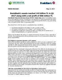 Denizbank's Assets Reached 143 Billion TL in Q1 2017 Along with A