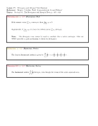 Divergence and Integral Tests Handout Reference: Brigg’S “Calculus: Early Transcendentals, Second Edition” Topics: Section 8.4: the Divergence and Integral Tests, P