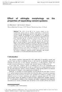 Effect of Ettringite Morphology on the Properties of Expanding Cement Systems
