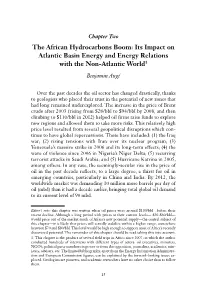 Its Impact on Atlantic Basin Energy and Energy Relations with the Non-Atlantic World 1
