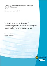 Labour Market Effects of Unemployment Accounts: Insights from Behavioural Economics