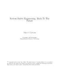 System Safety Engineering: Back to the Future