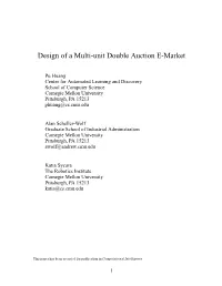 Design of a Multi-Unit Double Auction E-Market