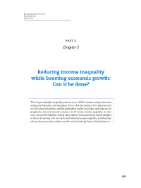 Reducing Income Inequality While Boosting Economic Growth: Can It Be Done?
