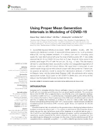 Using Proper Mean Generation Intervals in Modeling of COVID-19
