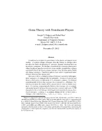 Game Theory with Translucent Players