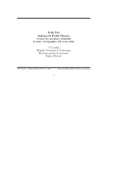 S-96.510 Advanced Field Theory Course for Graduate Students Lecture Viewgraphs, Fall Term 2004