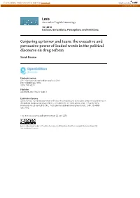 The Evocative and Persuasive Power of Loaded Words in the Political Discourse on Drug Reform