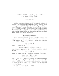 Notes on Radial and Quasiradial Fourier Multipliers