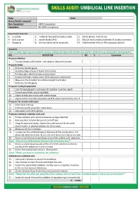 Skills Audit: Umbilical Line Insertion
