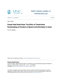 The Effect of Transfrontier Broadcasting on Freedom of Speech and Information in Israel