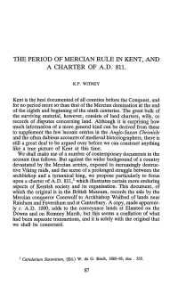The Period of Mercian Rule in Kent, and a Charter of A.D. 811