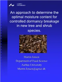 A Quick Approach to Determine the Optimal Moisture Content For