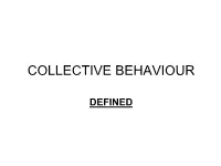 Collective Behaviour