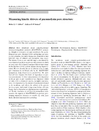Measuring Kinetic Drivers of Pneumolysin Pore Structure