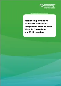 Monitoring Extent of Available Habitat for Indigenous Braided River Birds in Canterbury – a 2012 Baseline