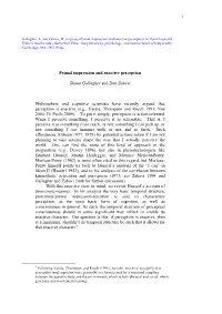 Primal Impression and Enactive Perception Shaun Gallagher And