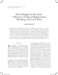 Psychologists at the Gate: a Review of Daniel Kahneman's Thinking, Fast